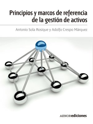 cover image of Principios y marcos de referencia de la gestión de activos